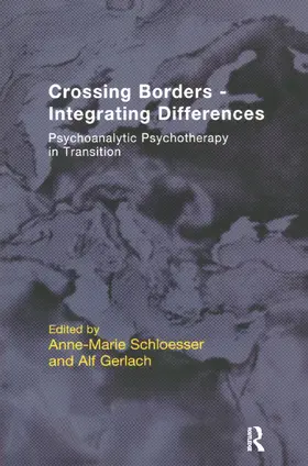 Schloesser / Gerlach |  Crossing Borders - Integrating Differences | Buch |  Sack Fachmedien
