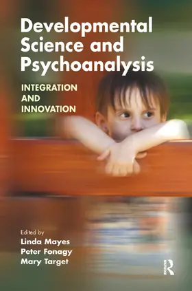 Fonagy / Mayes / Target |  Developmental Science and Psychoanalysis | Buch |  Sack Fachmedien