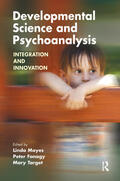 Fonagy / Mayes / Target |  Developmental Science and Psychoanalysis | Buch |  Sack Fachmedien