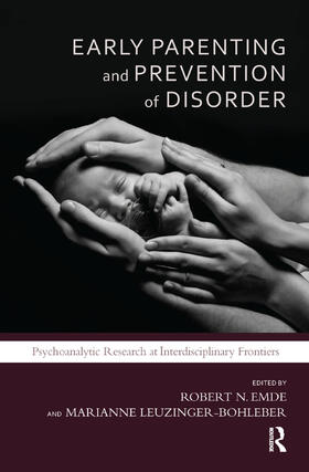N. Emde |  Early Parenting and Prevention of Disorder | Buch |  Sack Fachmedien