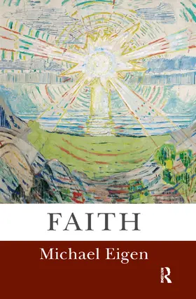 Eigen |  Faith | Buch |  Sack Fachmedien