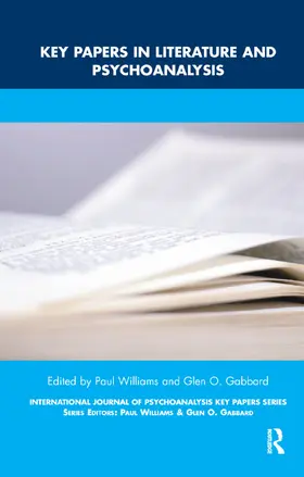Williams / Gabbard |  Key Papers in Literature and Psychoanalysis | Buch |  Sack Fachmedien