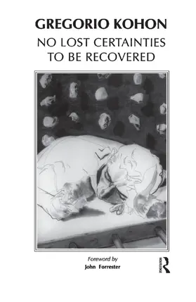 Kohon |  No Lost Certainties To Be Recovered | Buch |  Sack Fachmedien