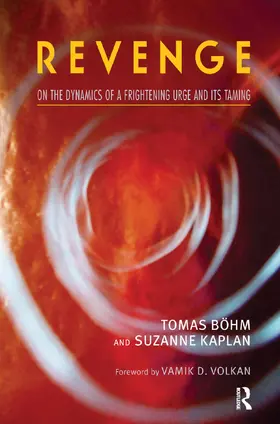 Bohm / Kaplan | Revenge | Buch | 978-0-367-32668-5 | sack.de