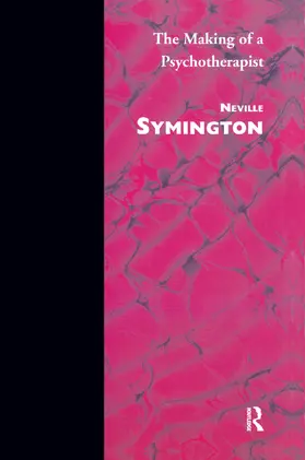 Symington |  The Making of a Psychotherapist | Buch |  Sack Fachmedien