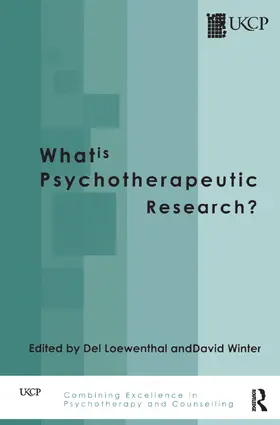 Loewenthal / Winter |  What is Psychotherapeutic Research? | Buch |  Sack Fachmedien