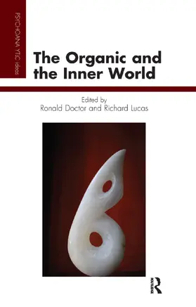 Doctor / Lucas |  The Organic and the Inner World | Buch |  Sack Fachmedien