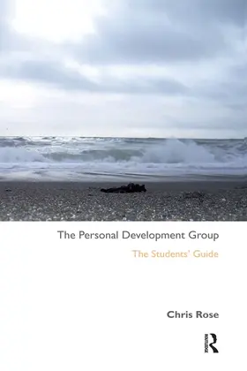 Rose | The Personal Development Group: The Student's Guide | Buch | 978-0-367-32847-4 | www.sack.de