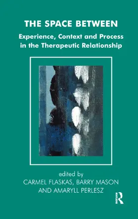 Flaskas / Mason / Perlesz |  The Space Between | Buch |  Sack Fachmedien