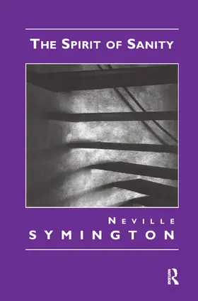 Symington | The Spirit of Sanity | Buch | 978-0-367-32887-0 | www.sack.de