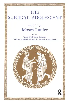 Laufer | The Suicidal Adolescent | Buch | 978-0-367-32891-7 | www.sack.de