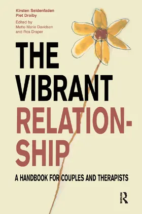 Seidenfaden / Draper / Draiby |  The Vibrant Relationship | Buch |  Sack Fachmedien