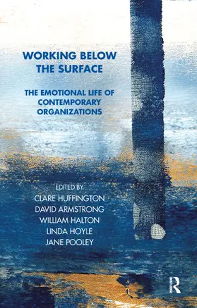 Huffington / Halton / Armstrong | Working Below the Surface | Buch | 978-0-367-32988-4 | www.sack.de