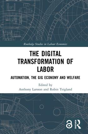 Larsson / Teigland | The Digital Transformation of Labor | Buch | 978-0-367-33070-5 | sack.de