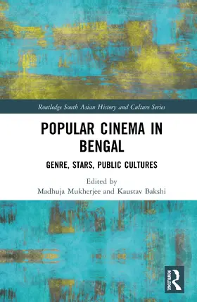 Mukherjee / Bakshi |  Popular Cinema in Bengal | Buch |  Sack Fachmedien