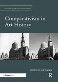 Elsner |  Comparativism in Art History | Buch |  Sack Fachmedien