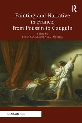 Cooke / Lübbren |  Painting and Narrative in France, from Poussin to Gauguin | Buch |  Sack Fachmedien