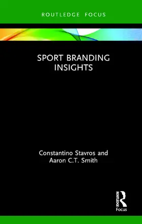 Stavros / Smith |  Sport Branding Insights | Buch |  Sack Fachmedien