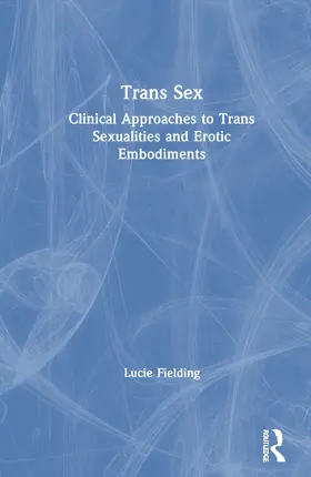 Fielding |  Trans Sex | Buch |  Sack Fachmedien
