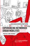Freudendal-Pedersen / Hartmann-Petersen / Perez Fjalland |  Experiencing Networked Urban Mobilities | Buch |  Sack Fachmedien