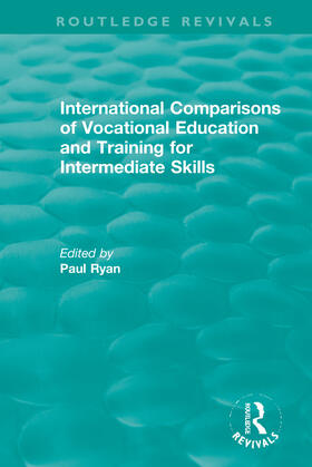 Ryan |  International Comparisons of Vocational Education and Training for Intermediate Skills | Buch |  Sack Fachmedien