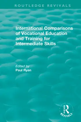 Ryan |  International Comparisons of Vocational Education and Training for Intermediate Skills | Buch |  Sack Fachmedien