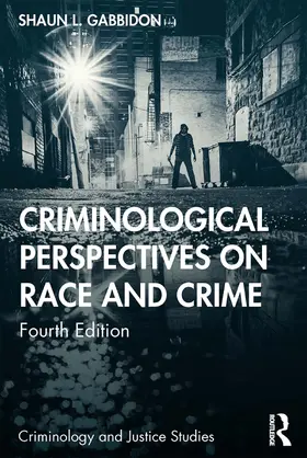 Gabbidon |  Criminological Perspectives on Race and Crime | Buch |  Sack Fachmedien