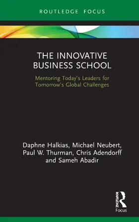 Halkias / Neubert / Thurman |  The Innovative Business School | Buch |  Sack Fachmedien