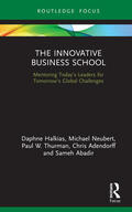 Halkias / Neubert / Thurman |  The Innovative Business School | Buch |  Sack Fachmedien
