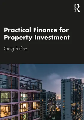 Furfine |  Practical Finance for Property Investment | Buch |  Sack Fachmedien