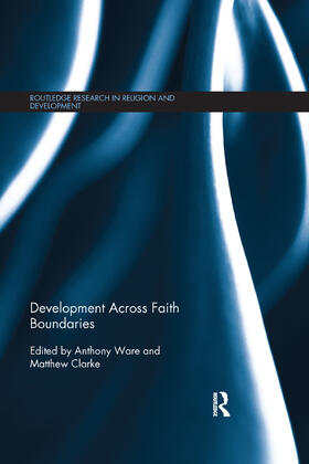 Ware / Clarke | Development Across Faith Boundaries | Buch | 978-0-367-33306-5 | sack.de