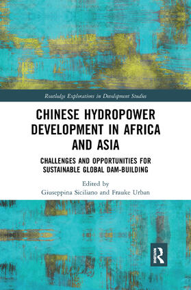 Siciliano / Urban | Chinese Hydropower Development in Africa and Asia | Buch | 978-0-367-33310-2 | sack.de