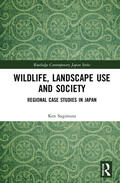 Sugimura |  Wildlife, Landscape Use and Society | Buch |  Sack Fachmedien
