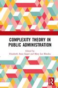 Eppel / Rhodes |  Complexity Theory in Public Administration | Buch |  Sack Fachmedien