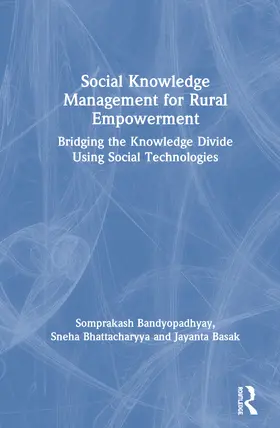 Bandyopadhyay / Bhattacharyya / Basak |  Social Knowledge Management for Rural Empowerment | Buch |  Sack Fachmedien