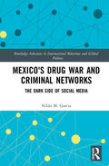 Garcia |  Mexico's Drug War and Criminal Networks | Buch |  Sack Fachmedien