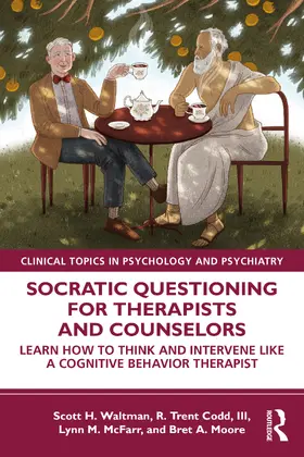 Waltman / Codd, III / McFarr |  Socratic Questioning for Therapists and Counselors | Buch |  Sack Fachmedien