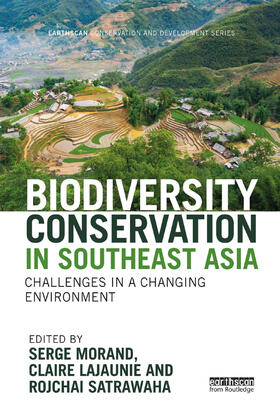 Morand / Lajaunie / Satrawaha | Biodiversity Conservation in Southeast Asia | Buch | 978-0-367-33526-7 | sack.de