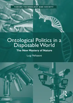 Pellizzoni |  Ontological Politics in a Disposable World | Buch |  Sack Fachmedien