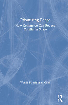 Whitman Cobb | Privatizing Peace | Buch | 978-0-367-33624-0 | sack.de