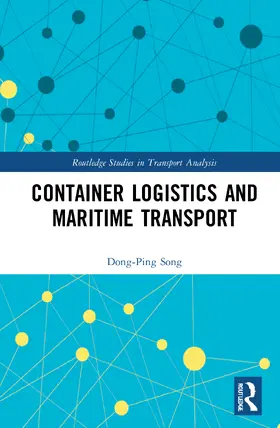 Song |  Container Logistics and Maritime Transport | Buch |  Sack Fachmedien