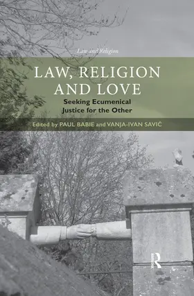 Babie / Savi¿ / Savic |  Law, Religion and Love | Buch |  Sack Fachmedien