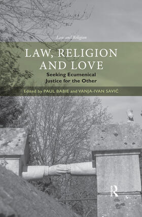 Babie / Savic | Law, Religion and Love | Buch | 978-0-367-33677-6 | sack.de