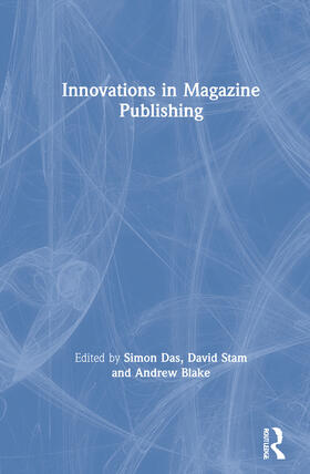 Das / Stam / Blake | Innovations in Magazine Publishing | Buch | 978-0-367-33700-1 | sack.de