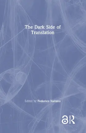 Italiano |  The Dark Side of Translation | Buch |  Sack Fachmedien