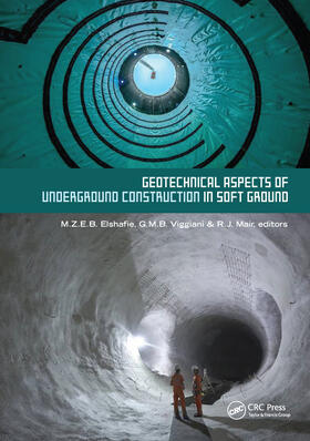 Elshafie / Viggiani / Mair | Geotechnical Aspects of Underground Construction in Soft Ground | Buch | 978-0-367-33733-9 | sack.de