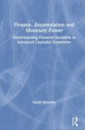 Woodley |  Finance, Accumulation and Monetary Power | Buch |  Sack Fachmedien