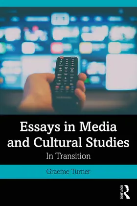 Turner |  Essays in Media and Cultural Studies | Buch |  Sack Fachmedien