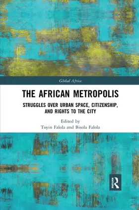 Falola |  The African Metropolis | Buch |  Sack Fachmedien