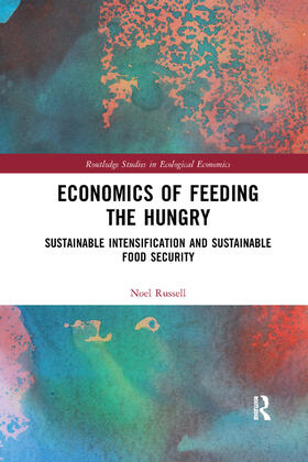 Russell | Economics of Feeding the Hungry | Buch | 978-0-367-34107-7 | sack.de
